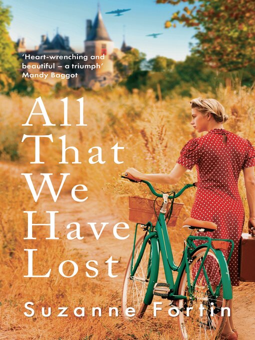 Title details for All That We Have Lost by Suzanne Fortin - Available